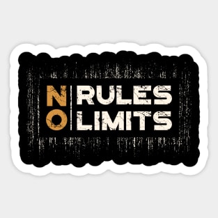 No Rules and No Limits Sticker